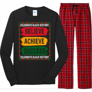 Believe Achieve Succeed Black History Month Juneteenth Gift Long Sleeve Pajama Set