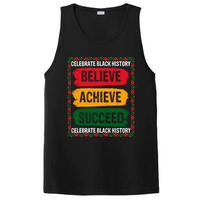 Believe Achieve Succeed Black History Month Juneteenth Gift PosiCharge Competitor Tank