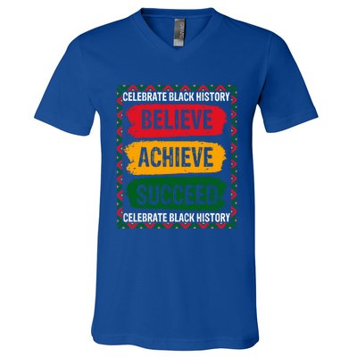 Believe Achieve Succeed Black History Month Juneteenth Gift V-Neck T-Shirt