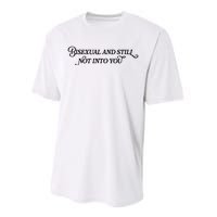 Bisexual And Still Not Into You Performance Sprint T-Shirt