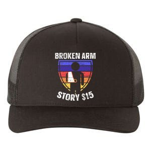 Broken Arm Story Injury Recovery Rehab Injured Hand Yupoong Adult 5-Panel Trucker Hat