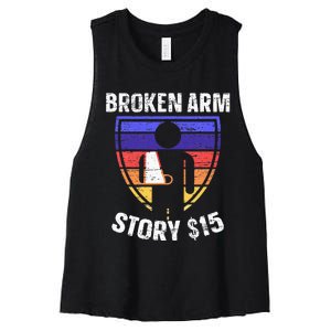 Broken Arm Story Injury Recovery Rehab Injured Hand Women's Racerback Cropped Tank