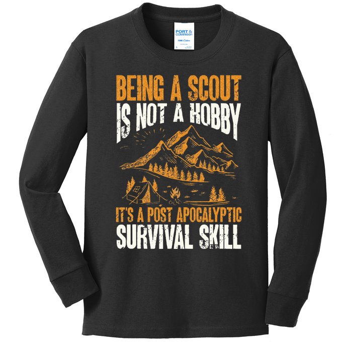 Being A Scout ItS A Post Apocalyptic Survival Skill Kids Long Sleeve Shirt