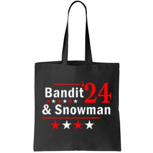 Bandit And Snowman 2024 Election Tote Bag