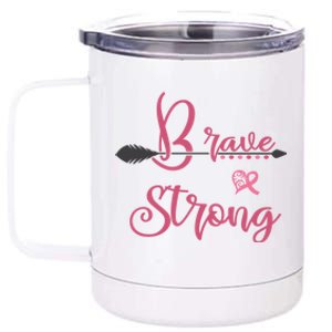 Brave And Strong Breast Cancer Survivor Pink Ribbon Gift 12 oz Stainless Steel Tumbler Cup