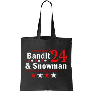 Bandit And Snowman 2024 Election Tote Bag