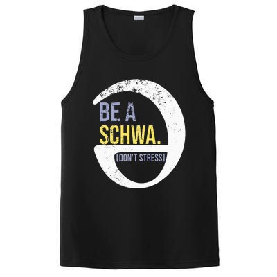 Be A Schwa DonT Stress Funny Phonics Speech Specialist Gift PosiCharge Competitor Tank