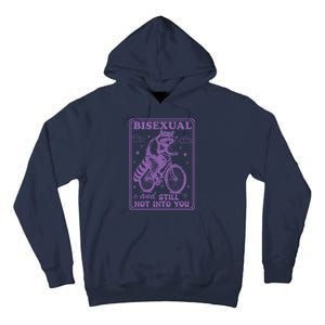 Bisexual And Still Not Into You Bi Pride Subtle Bisexual Tall Hoodie