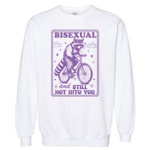 Bisexual And Still Not Into You Bi Pride Subtle Bisexual Garment-Dyed Sweatshirt