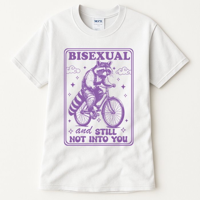 Bisexual And Still Not Into You Bi Pride Subtle Bisexual Tall T-Shirt