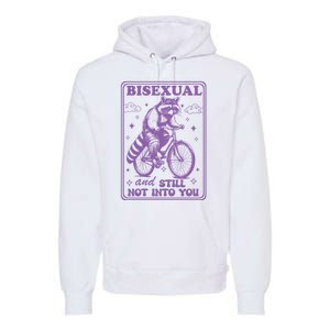 Bisexual And Still Not Into You Bi Pride Subtle Bisexual Premium Hoodie