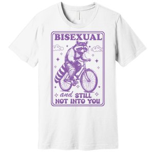 Bisexual And Still Not Into You Bi Pride Subtle Bisexual Premium T-Shirt