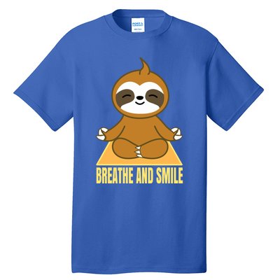 Breathe And Smile Meditating Sloth Lady S Yoga Namaste Gift Tall T-Shirt