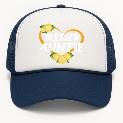 Blessed Auntie Sunflower Cool Gift Mothers Day Gift Trucker Hat