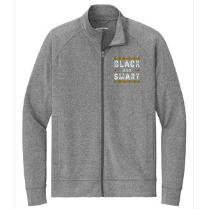 Black And Smart Juneteenth Black History Month Stretch Full-Zip Cadet Jacket