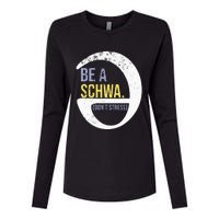 Be A Schwa DonT Stress Funny Phonics Speech Specialist Gift Womens Cotton Relaxed Long Sleeve T-Shirt