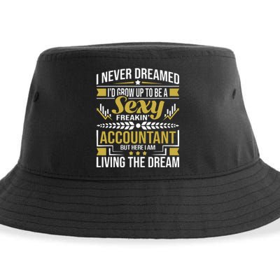 Be A Sexy Accountant Accounting Graduation Accountant Sustainable Bucket Hat