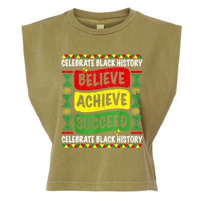 Believe Achieve Succeed Black History Month Proud African Garment-Dyed Women's Muscle Tee