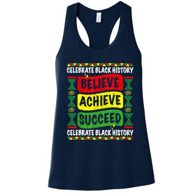 Believe Achieve Succeed Black History Month Proud African Women's Racerback Tank