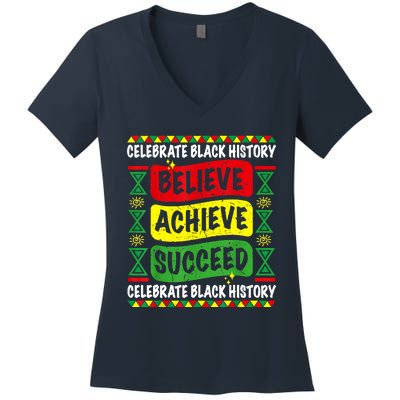 Believe Achieve Succeed Black History Month Proud African Women's V-Neck T-Shirt