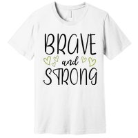 Brave And Strong Lymphoma Warrior Premium T-Shirt