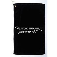 Bisexual And Still Not Into You Golf Towel
