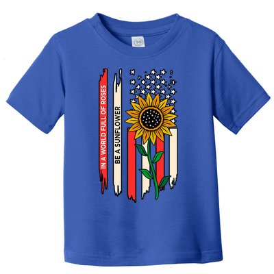 Be A Sunflower America Usa Independence 4th Of July Graphic Gift Toddler T-Shirt