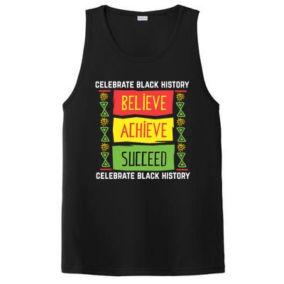 Believe Achieve Succeed Gift Black History Gift Funny Gift PosiCharge Competitor Tank