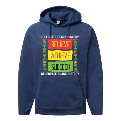 Believe Achieve Succeed Gift Black History Gift Funny Gift Performance Fleece Hoodie