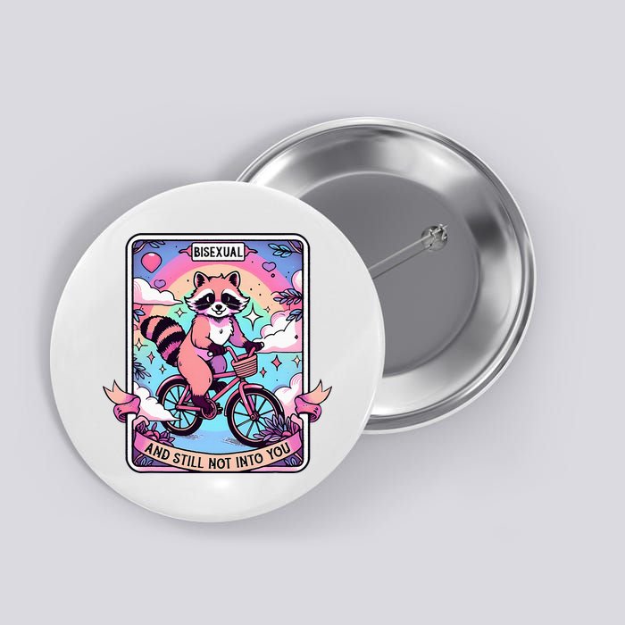 Bisexual And Still Not Into You Bi Pride Subtle Button