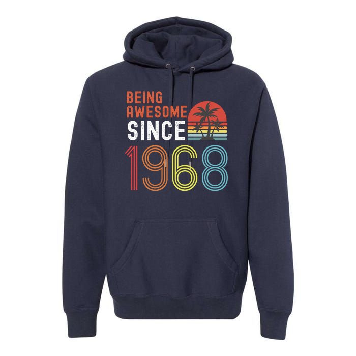 Being Awesome Since 1968, Made In 1968 Vintage 53rd Birthday Premium Hoodie