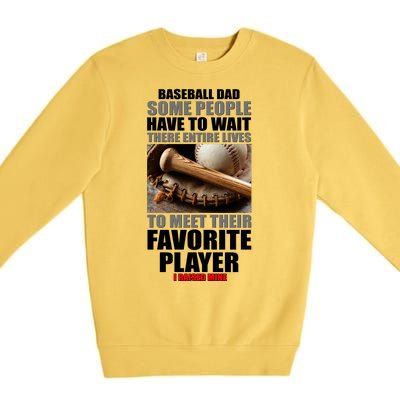 Baseball Dad Raised Favorite Player Premium Crewneck Sweatshirt