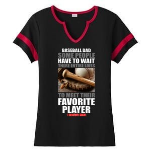 Baseball Dad Raised Favorite Player Ladies Halftime Notch Neck Tee