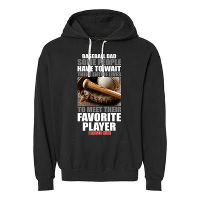 Baseball Dad Raised Favorite Player Garment-Dyed Fleece Hoodie