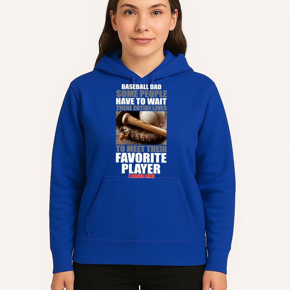 Baseball Dad Raised Favorite Player Hoodie