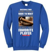 Baseball Dad Raised Favorite Player Sweatshirt