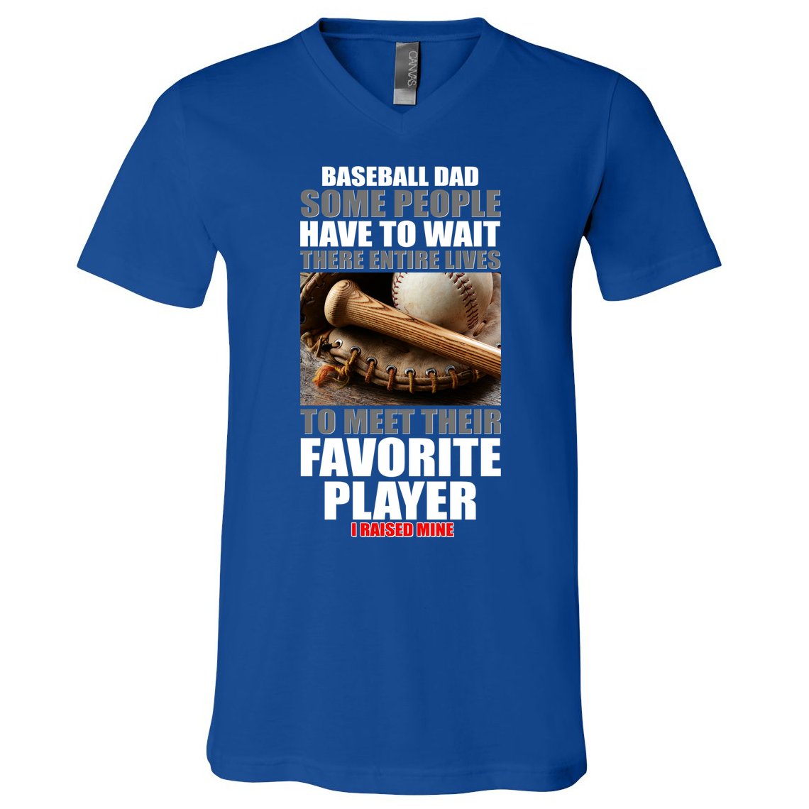 Baseball Dad Raised Favorite Player V-Neck T-Shirt
