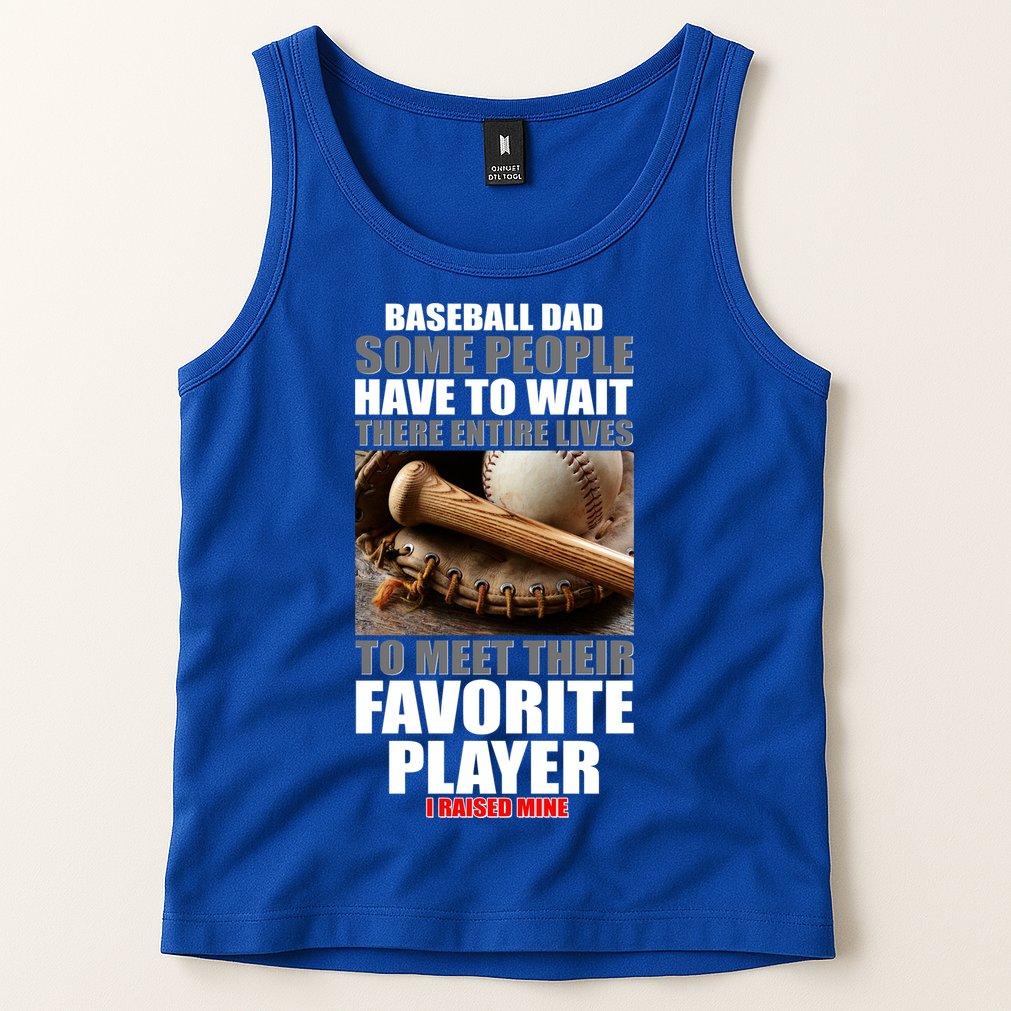 Baseball Dad Raised Favorite Player Tank Top