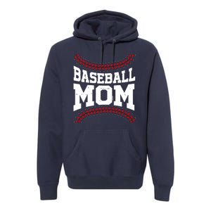 Baseball Mom Sports Fan Premium Hoodie