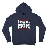 Baseball Mom Sports Fan Tall Hoodie