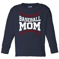 Baseball Mom Sports Fan Toddler Long Sleeve Shirt