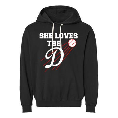 Baseball She Loves The D Los Angeles Garment-Dyed Fleece Hoodie