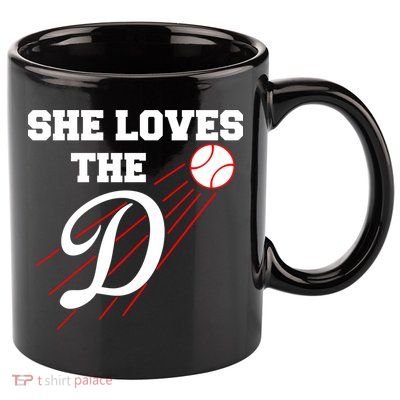 Baseball She Loves The D Los Angeles 11oz C Handle Ceramic Mug