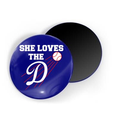 Baseball She Loves The D Los Angeles Magnet