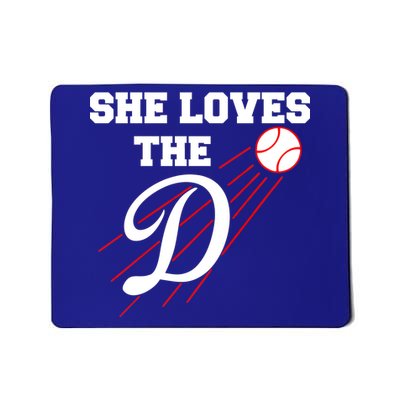 Baseball She Loves The D Los Angeles Mousepad