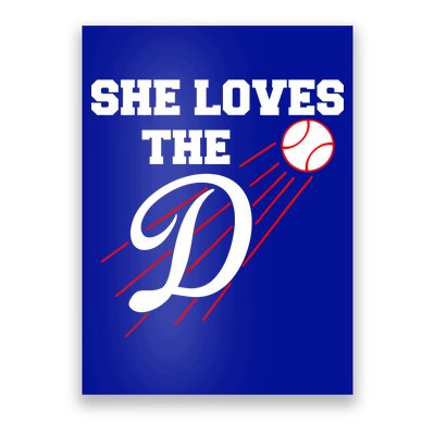 Baseball She Loves The D Los Angeles Poster