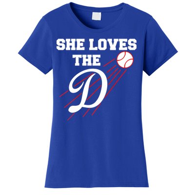 Baseball She Loves The D Los Angeles Women's T-Shirt