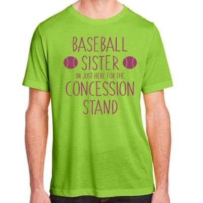 Baseball Sister I'm Just Here For The Concession Stand Adult ChromaSoft Performance T-Shirt