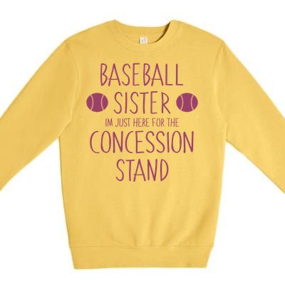 Baseball Sister I'm Just Here For The Concession Stand Premium Crewneck Sweatshirt