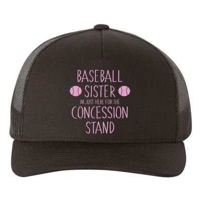 Baseball Sister I'm Just Here For The Concession Stand Yupoong Adult 5-Panel Trucker Hat